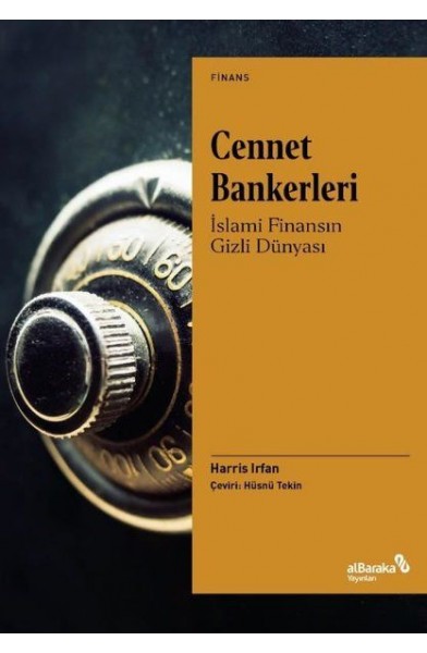 Cennet Bankerleri: İslami Finansın Gizli Dünyası