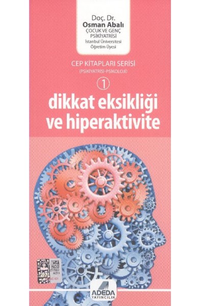 Dikkat Eksikliği ve Hiperaktivite