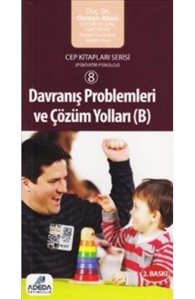 Davranış Problemleri ve Çözüm Yolları- B
