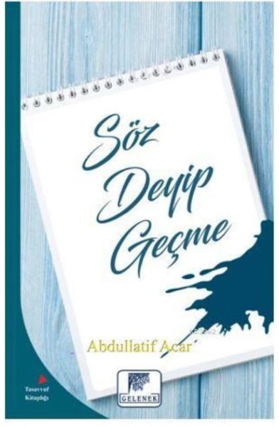 Söz Deyip Geçme