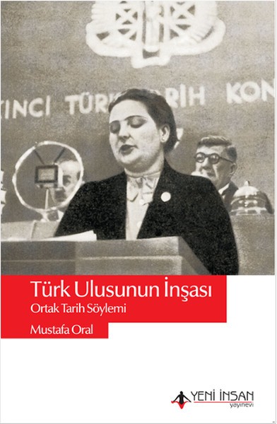Türk Ulusunun İnşası