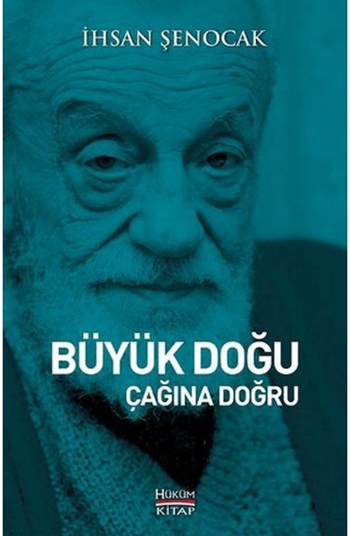 Büyük Doğu Çağına Doğru