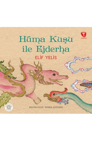 Hüma Kuşu ile Ejderha
