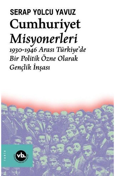 Cumhuriyet Misyonerleri Cumhuriyet Misyonerleri