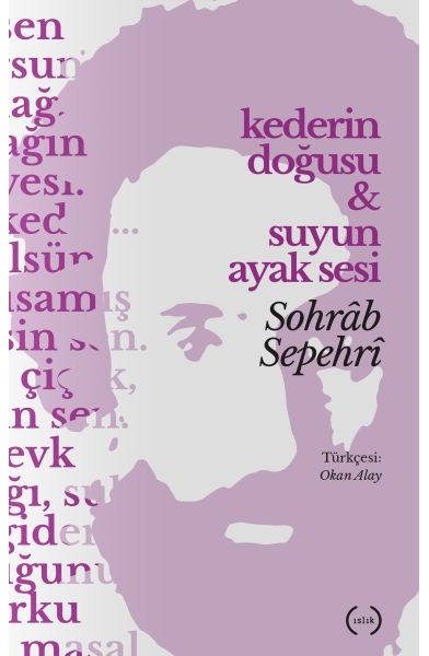 Kederin Doğuşu & Suyun Ayak Sesi