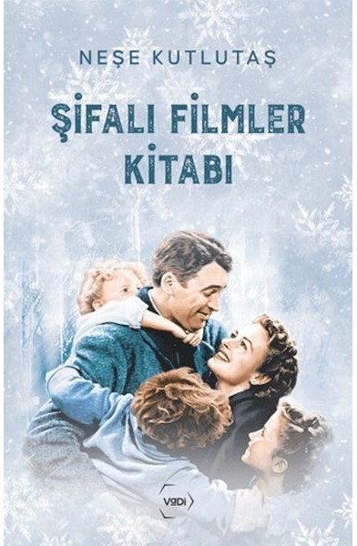 Şifalı Filmler Kitabı