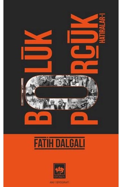 Bölük Pörçük Hatıralar 1