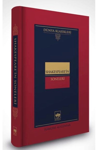 Shakespeare'in Soneleri -Dünya Klasikleri (Ciltli)