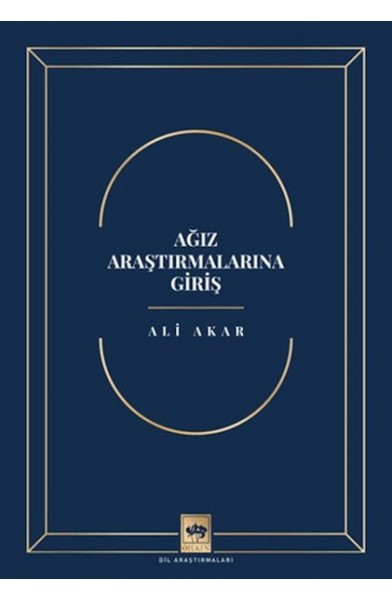 Ağız Araştırmalarına Giriş