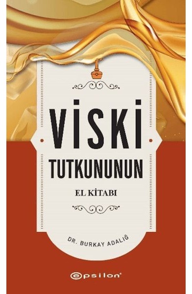 Viski Tutkununun El Kitabı