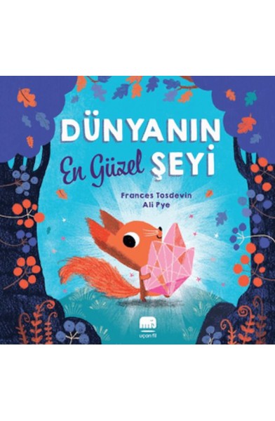Dünyanın En Güzel Şeyi