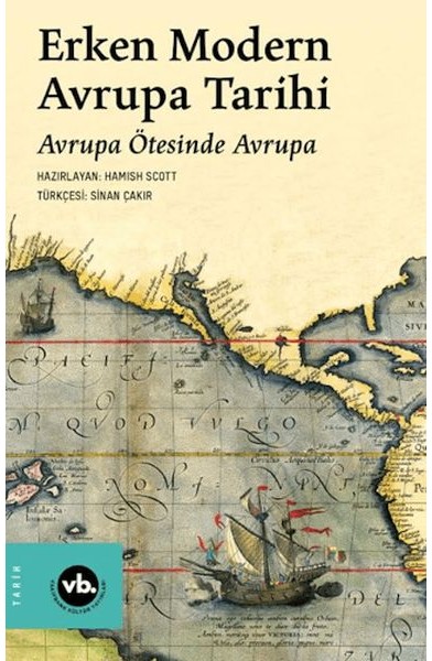 Erken Modern Avrupa Tarihi Erken Modern Avrupa Tarihi