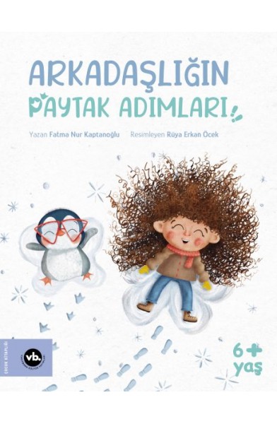 Arkadaşlığın Paytak Adımları Arkadaşlığın Paytak Adımları