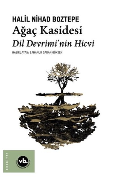 Ağaç Kasidesi Ağaç Kasidesi