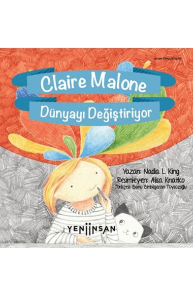 Claire Malone Dünyayı Değiştiriyor