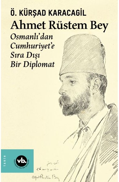 Ahmet Rüstem Bey Ahmet Rüstem Bey