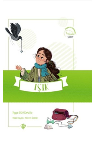 Işık Değerli Hikayeler Sabır