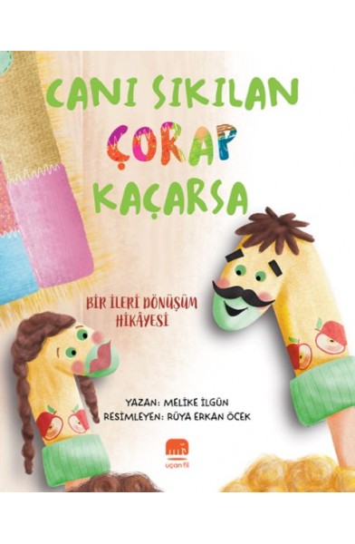 Canı Sıkılan Çorap Kaçarsa