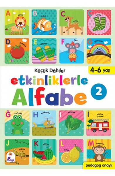 Küçük Dahiler - Etkinliklerle Alfabe 2