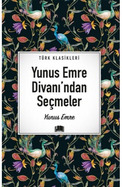 Yunus Emre Divanı’ndan Seçmeler
