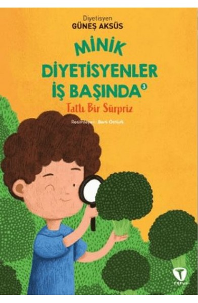 Minik Diyetisyenler 3: Tatlı Bir Sürpriz