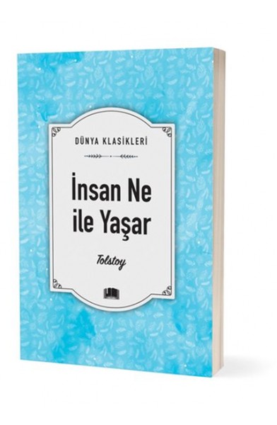 İnsan Ne İle Yaşar