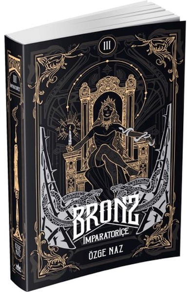Bronz 3: İmparatoriçe