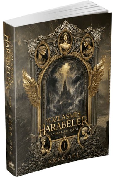 Aynalar Çağı Serisi 1 - Yozlaşmış Harabeler