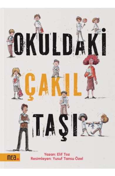 Okuldaki Çakıl Taşı