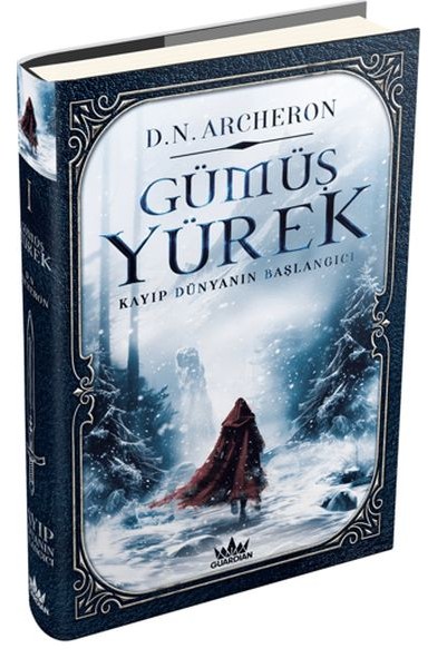 Gümüş Yürek 1: Kayıp Dünyanın Başlangıcı