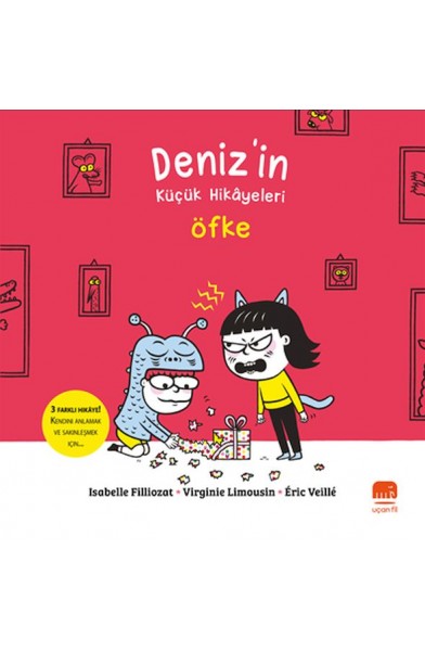 Deniz’in Küçük Hikâyeleri: Öfke