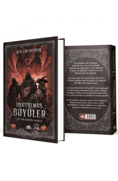 Unutulmuş Büyüler ve Terk Edilmiş Öyküler (Ciltli)