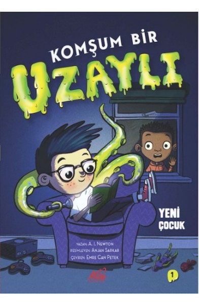 Komşum Bir Uzaylı Yeni Çocuk