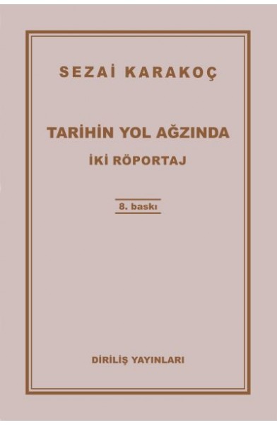 Tarihin Yol Ağzında