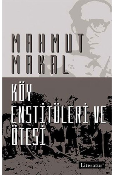 Köy Enstitüleri ve Ötesi