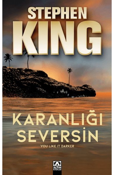 Karanlığı Seversin