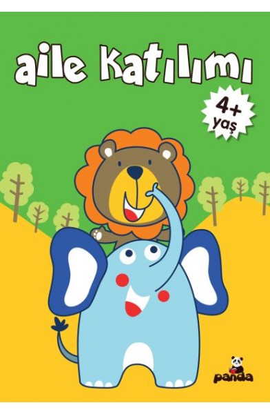 Aile Katılım 4+ Yaş