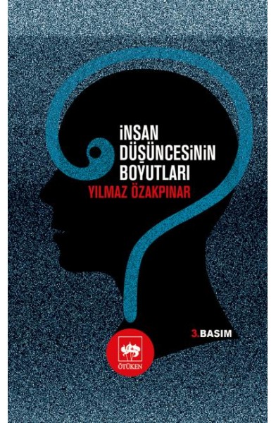 İnsan Düşüncesinin Boyutları