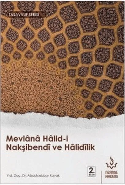 Mevlana Halid-i Nakşibendi ve Halidilik