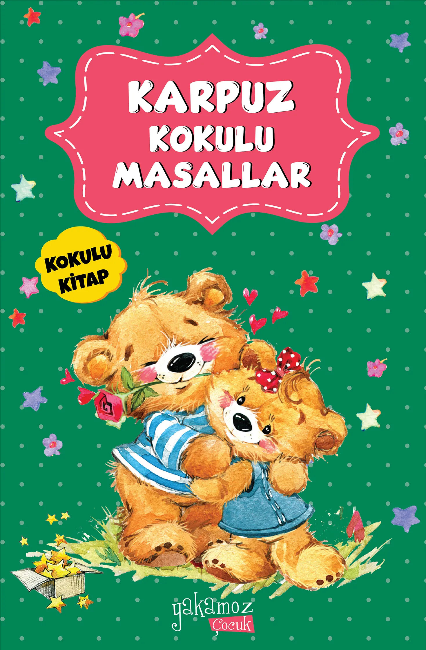 Karpuz Kokulu Masallar