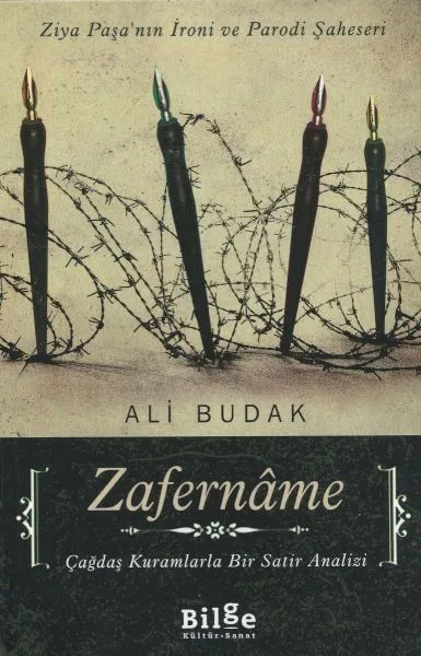 Zafername Ziya Paşa'nın İroni ve Parodi Şaheseri