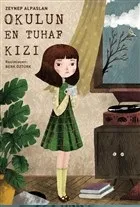 Okulun En Tuhaf Kızı