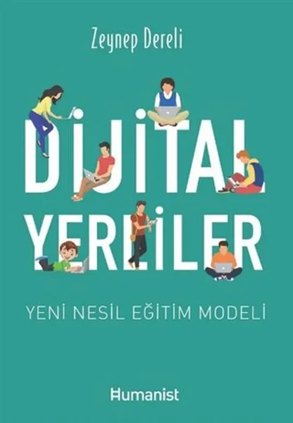 Dijital Yerliler: Yeni Nesil Eğitim Modeli