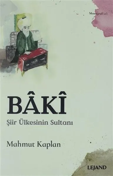 Baki Şiir Ülkesinin Sultanı