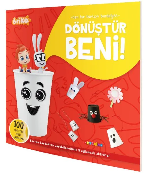 Briko Dönüştür Beni! – Ben Bir Karton Bardağım