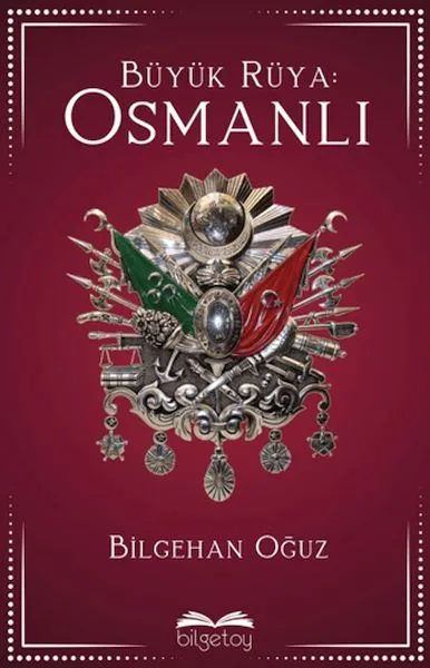 Büyük Rüya: Osmanlı