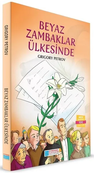 Beyaz Zambaklar Ülkesinde