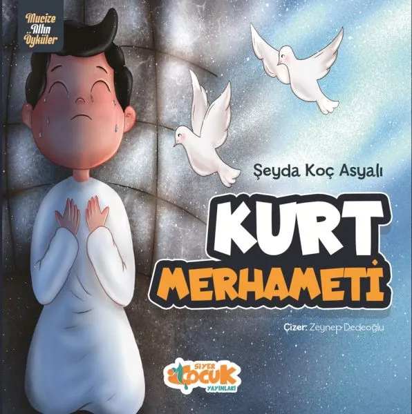 Mucize Altın Öyküler - Kurt Merhameti