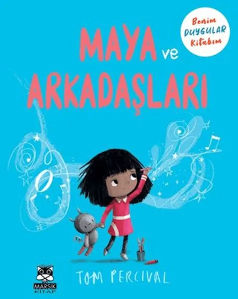 Maya ve Arkadaşları Benim Duygu Kitabım