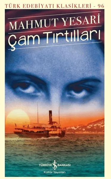 Çam Tırtılları  - Türk Edebiyatı Klasikleri